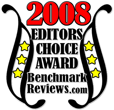 Benchmark Reviews Editors Choice Awards 2008