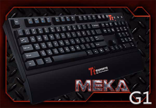 Thermaltake MEKA G1 Mechanical Keyboard, intro