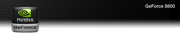 NVIDIA GeForce 8800 Ultra Sneak Preview